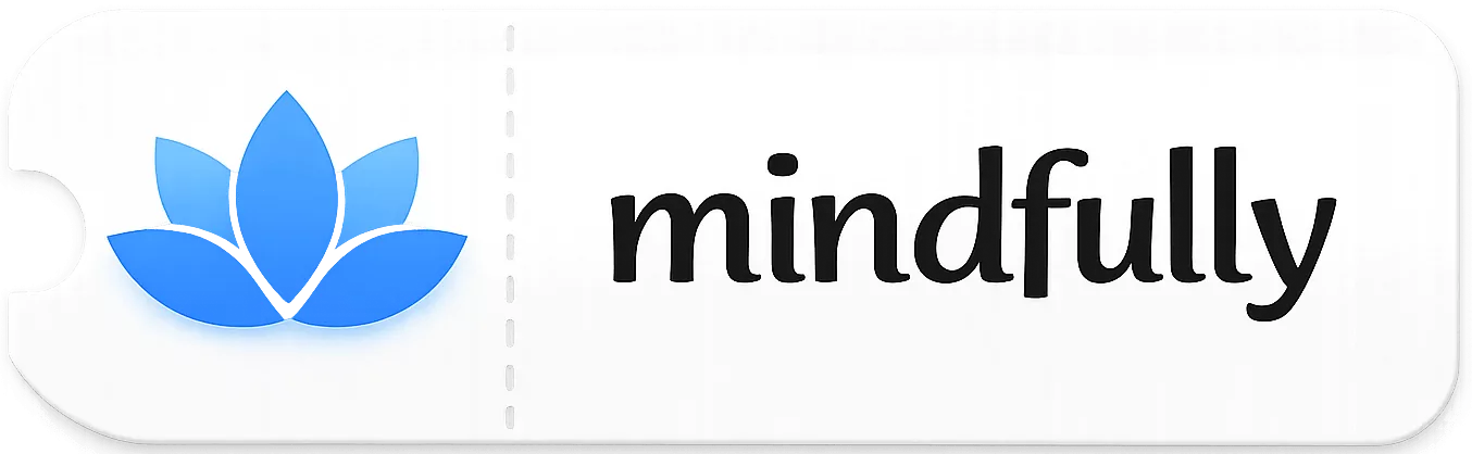 Mindfully