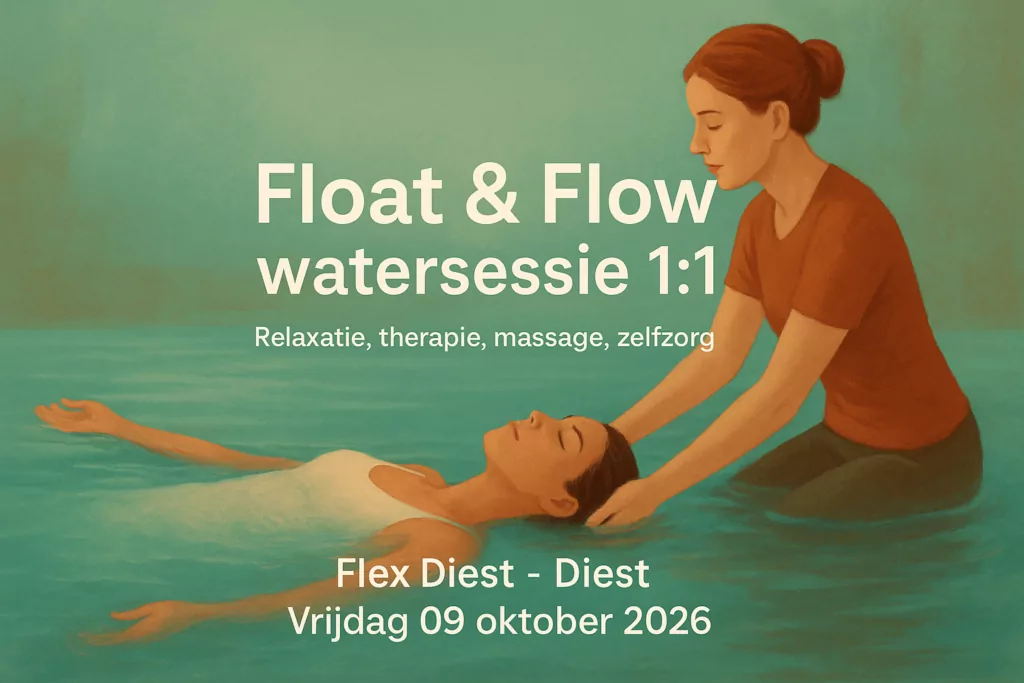 Float & Flow watersessie 1:1 Relaxatie, therapie, massage, zelfzorg