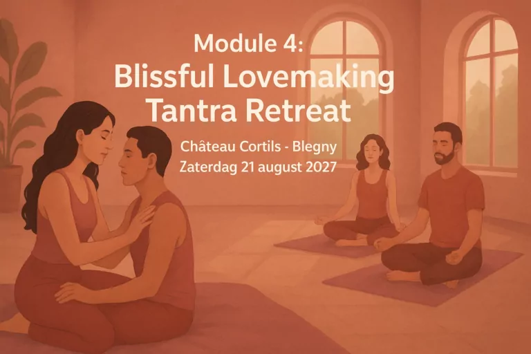 Module 4: Blissful Lovemaking Tantra Retreat