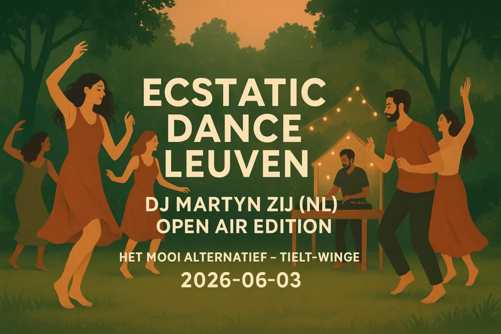 Ecstatic Dance Leuven DJ Martyn Zij (NL) Open Air Edition