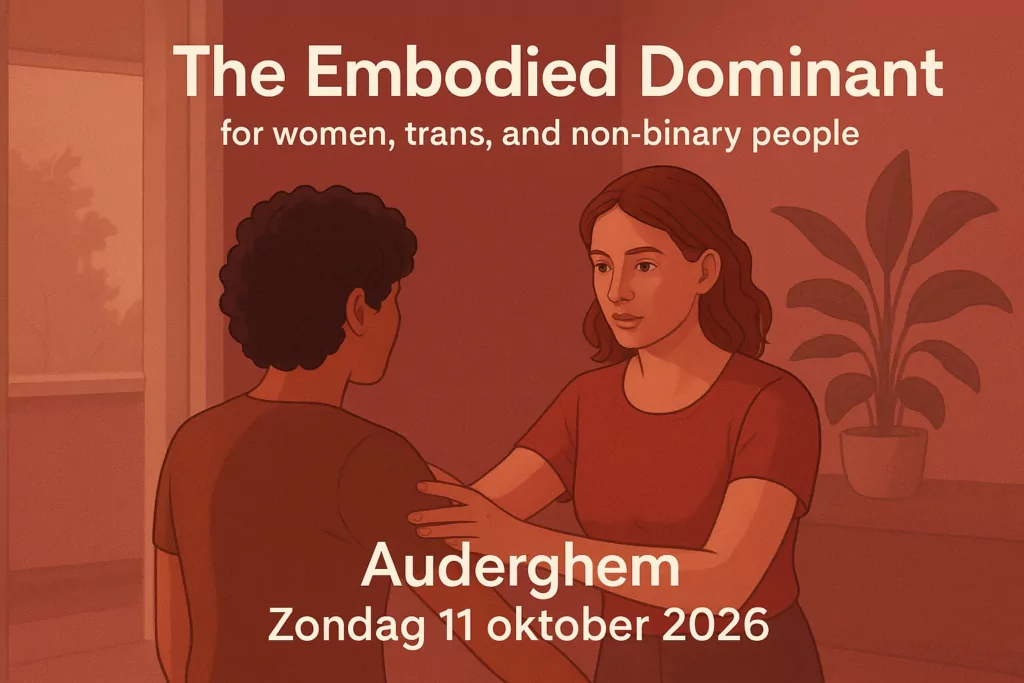 The Embodied Dominant for women, trans and non-binary people