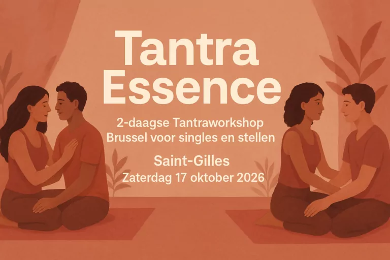Tantra Essence - 2-daagse Tantraworkshop Brussel voor singles en stelle