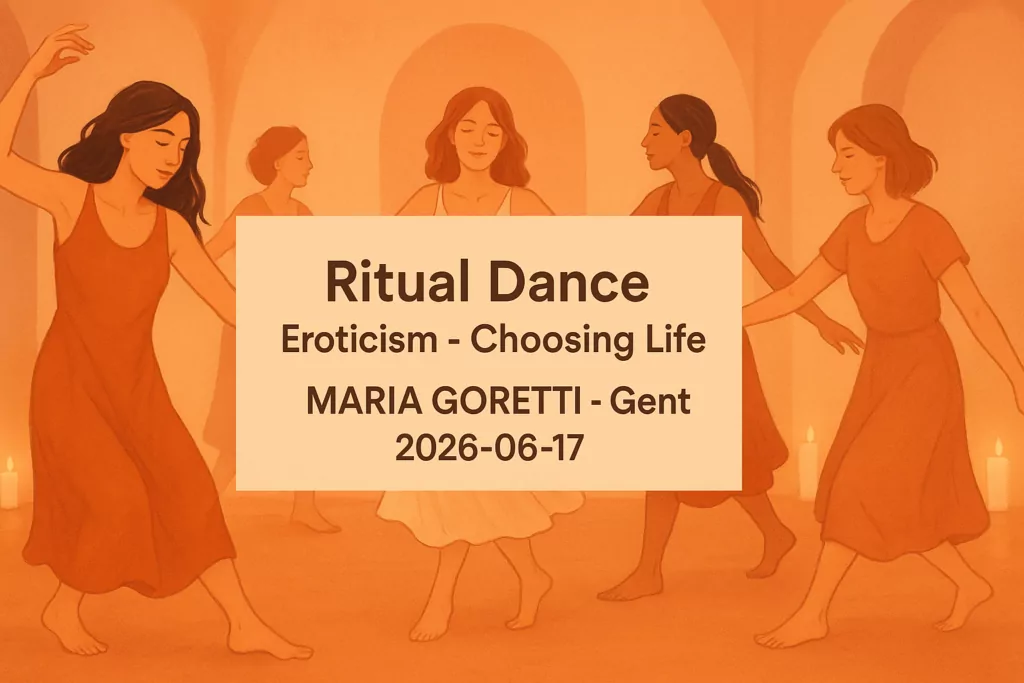 Ritual Dance - Eroticism - Choosing Life